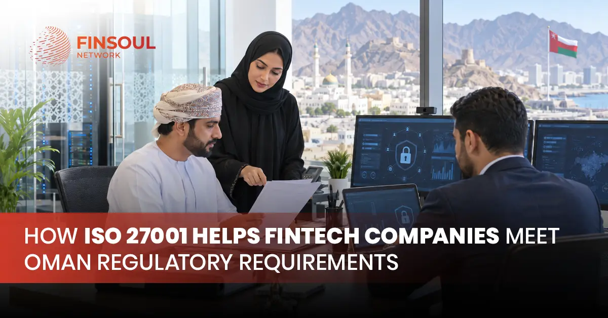 ISO 27001 for fintech companies Oman