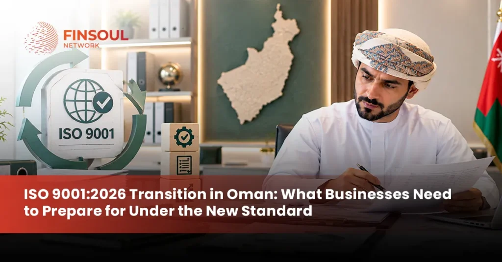 ISO 9001:2026 transition in Oman
